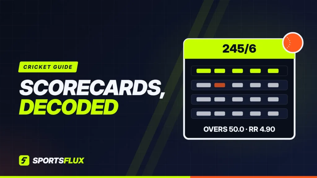 How to Read a Cricket Scorecard: A Complete Beginner’s Guide